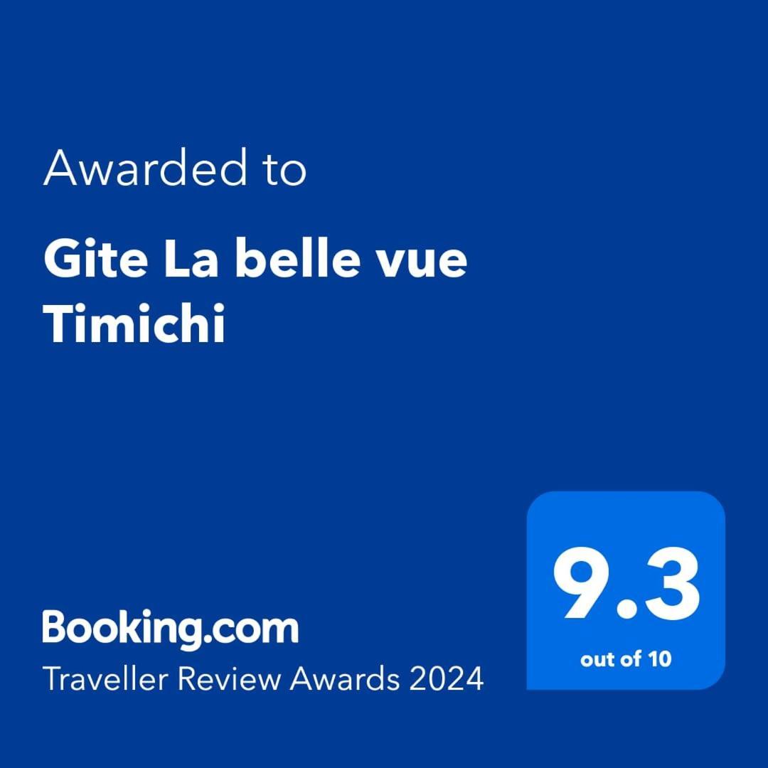 Gite La Belle Vue Timichi Timichchi Luaran gambar